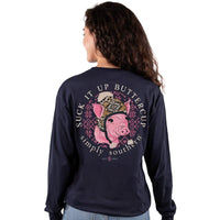 Simply Southern - Long Sleeve - Suck It Up Buttercup Pig